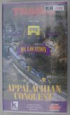 Video Trains on Location Apalachian Conquest